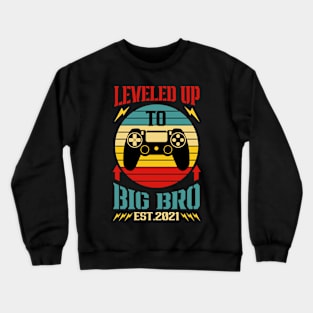 Leveled UP to Big Brother Crewneck Sweatshirt